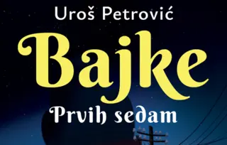 Nagrada za najbolju knjigu u oblasti književnosti za decu Urošu Petroviću za „Bajke: Prvih sedam“