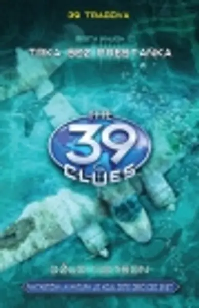 Slika 0 - 39 tragova: Trka bez prestanka – šesta knjiga