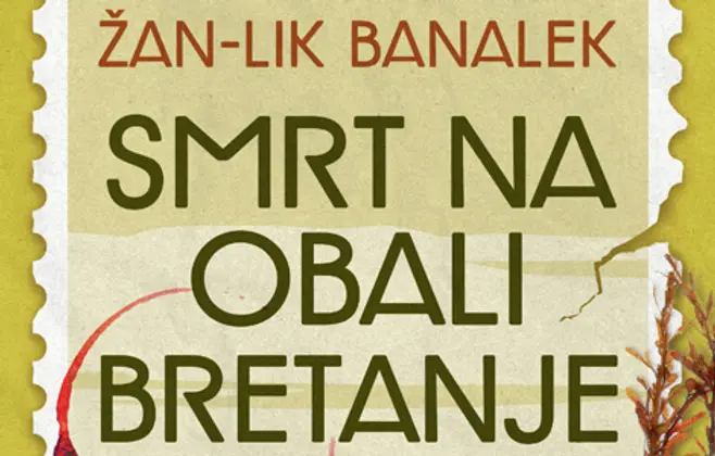 Prikaz romana „Smrt na obali Bretanje“: Detektivska harizma