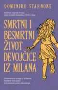 26069-smrtni-i-besmrtni-zivot-devojcice-iz-milana-domeniko-starnone-v