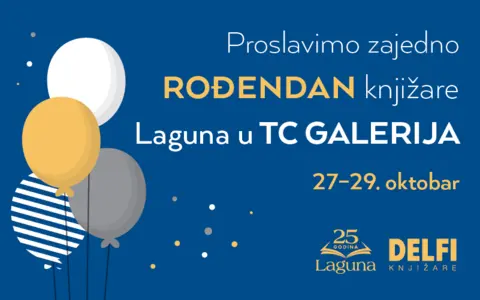 Proslavimo zajedno rođendan knjižare Laguna u TC Galerija! - slika 1