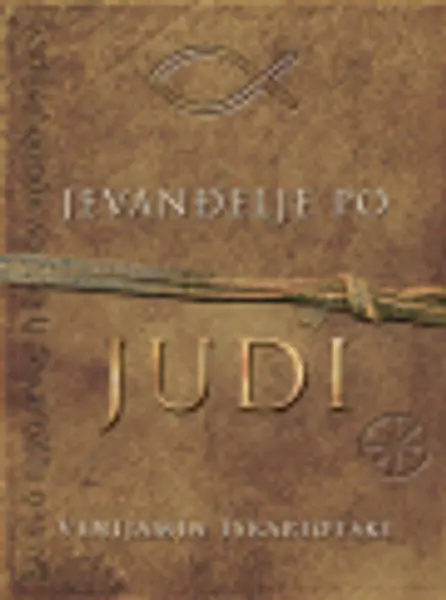 Slika 0 - Jevanđelje po Judi Venijamina Iskariotskog