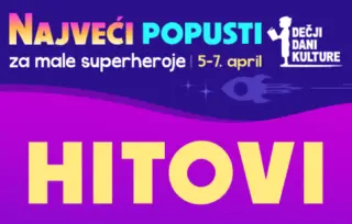 Hitovi Dečjih dana kulture!
