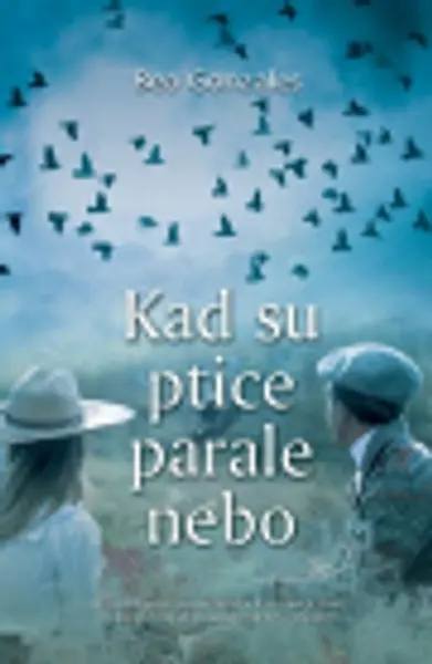 Slika 0 - Kad su ptice parale nebo