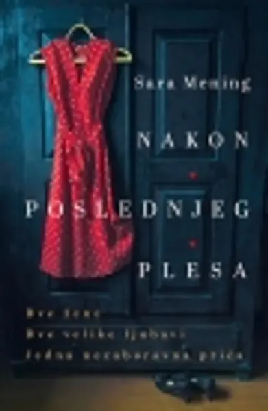 Slika 0 - Nakon poslednjeg plesa