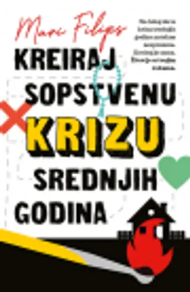 Slika 0 - Kreiraj sopstvenu krizu srednjih godina