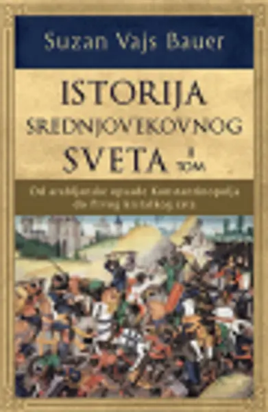 Slika 0 - Istorija srednjovekovnog sveta – II tom