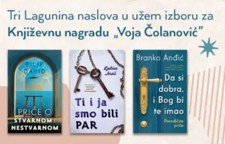 Čak tri Lagunine knjige u užem izboru za Književnu nagradu „Voja Čolanović“