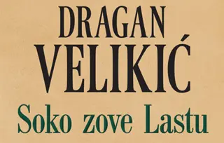 Prikaz Velikićeve knjige „Soko zove Lastu“: Priručnik o neposlušnosti