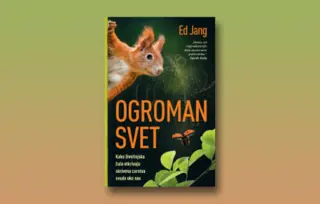 Prikaz knjige „Ogroman svet“: Ludo putovanje kroz čula