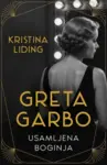 Proizvod Greta Garbo: Usamljena boginja