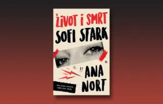 Prikaz romana „Život i smrt Sofi Stark“ Ane Nort: Britka i pitka studija karaktera