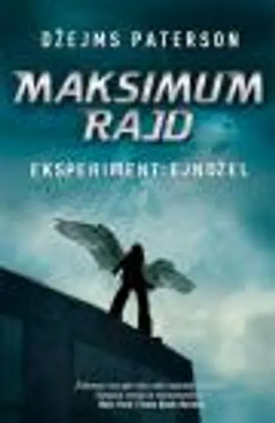 Slika 0 - Maksimum Rajd – Eksperiment: Ejndžel