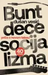 23336-bunt-dece-socijalizma-dusan-vesic-v