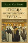 Proizvod Istorija srednjovekovnog sveta – I tom