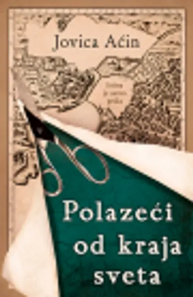 Slika 0 - Polazeći od kraja sveta