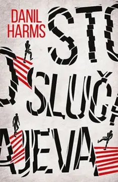 Danil Harms: „Sto slučajeva“ – Tragikomedija besmisla - slika 2