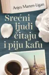 24033-srecni-ljudi-citaju-i-piju-kafu-anjes-marten-ligan-v
