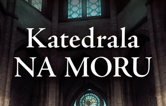 Prikaz romana „Katedrala na moru“: Istorijska saga o očinskoj ljubavi, istrajnosti i požrtvovanosti