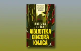 Prikaz knjige „Biblioteka cenzora knjiga“: Ne možete zabraniti maštu, šta god radili