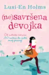 Proizvod (Ne)savršena devojka