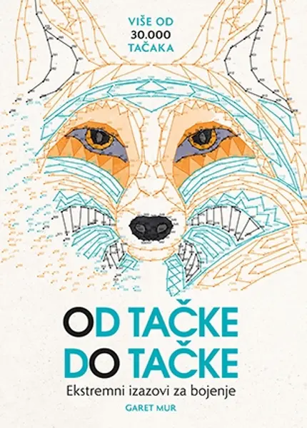 Slika 0 - Od tačke do tačke - Ekstremni izazovi za bojenje