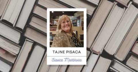 Tajne pisaca: Slavica Mastikosa – Svaki čovek je posebna priča - slika 1