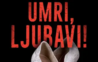 Šta je važnije: ljubav ili istina? Novi triler Đorđa Bajića „Umri, ljubavi!“ u prodaji od 12. jula