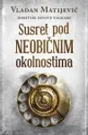 Proizvod Susret pod neobičnim okolnostima