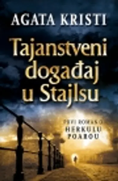 Slika 0 - Tajanstveni događaj u Stajlsu