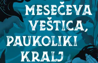 Druga knjiga „Mračne zvezde“ – „Mesečeva Veštica, Paukoliki Kralj“ Marlona Džejmsa u prodaji od 17. maja