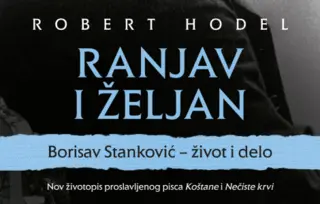 O životu i delu Bore Stankovića: „Ranjav i željan“ Roberta Hodela u prodaji od 27. septembra