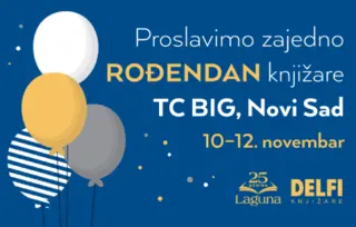 Proslavimo zajedno rođendan Delfi knjižare u TC BIG u Novom Sadu
