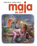 Proizvod Slikovnica – Maja se seli