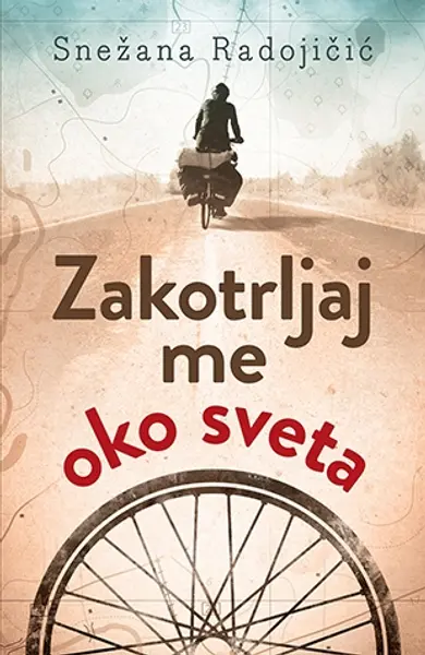 Slika 0 - Zakotrljaj me oko sveta