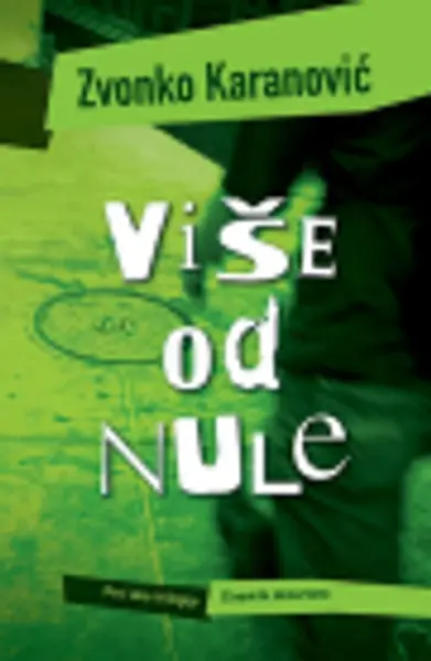 Slika 0 - Više od nule