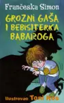 Proizvod Grozni Gaša i bebisiterka babaroga