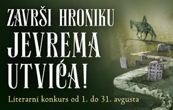 Završi hroniku Jevrema Utvića!