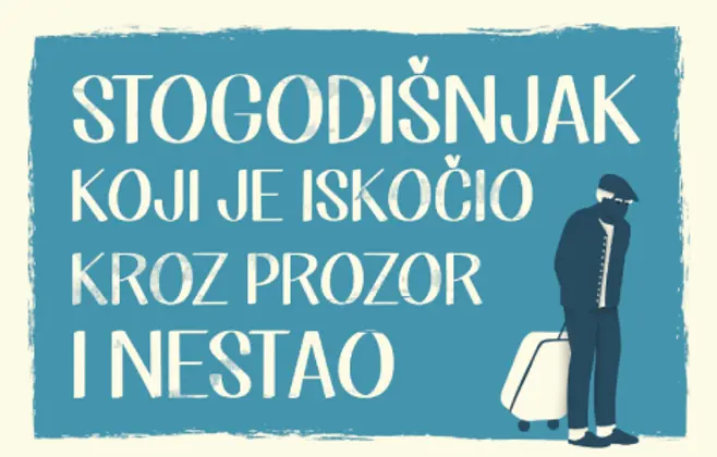 Prikaz romana „Stogodišnjak koji je iskočio kroz prozor i nestao“: Bajka za odrasle zasnovana na apsurdu