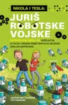 Proizvod Nikola i Tesla 2: Juriš robotske vojske