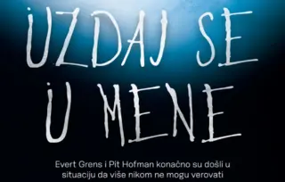 Vrhunski triler Andeša Ruslunda „Uzdaj se u mene“ u prodaji od 28. avgusta