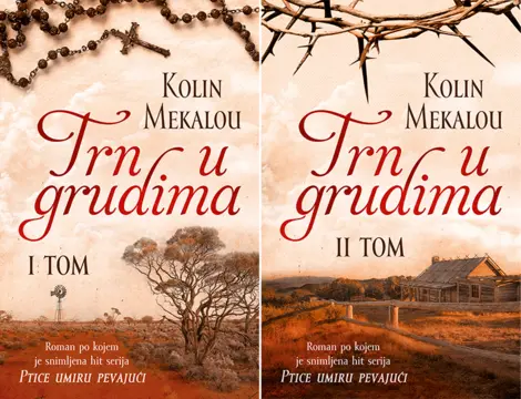 U prodaji „Trn u grudima“ – roman po kojem je snimljena hit serija „Ptice umiru pevajući“ - slika 1