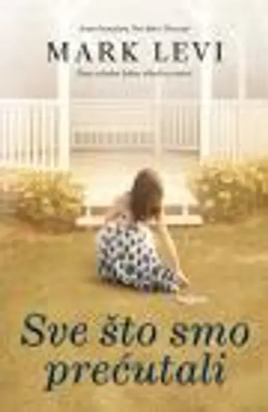 Slika 0 - Sve što smo prećutali