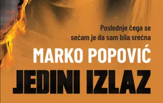 „Jedini izlaz“ Marka Popovića: Mračne tajne prošlosti
