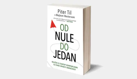 „Od nule do jedan“: šta se može naučiti od Pitera Tila i njegove filozofije progresa - slika 1