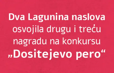 „Urnebesna matematika“ i „Ona bića koja nisu sića“ osvojile drugu i treću nagradu na konkursu „Dositejevo pero“ - slika 1