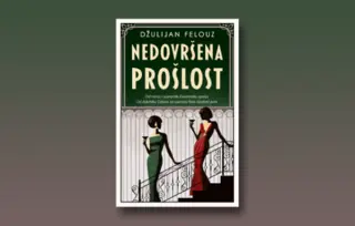 Prikaz romana „Nedovršena prošlost“: Zabavna slika aristokratije na umoru
