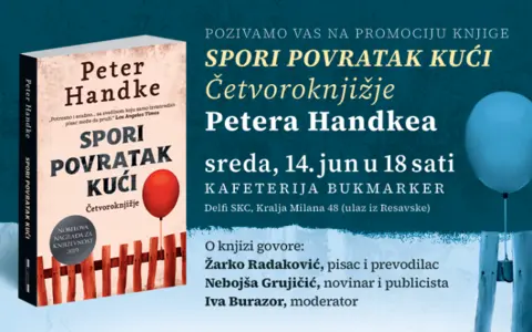 Promocija knjige „Spori povratak kući“ Petera Handkea 14. juna u knjižari Delfi SKC - slika 1