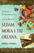25911-sedam-mora-i-tri-okeana-druga-knjiga-jelena-j-dimitrijevic-v