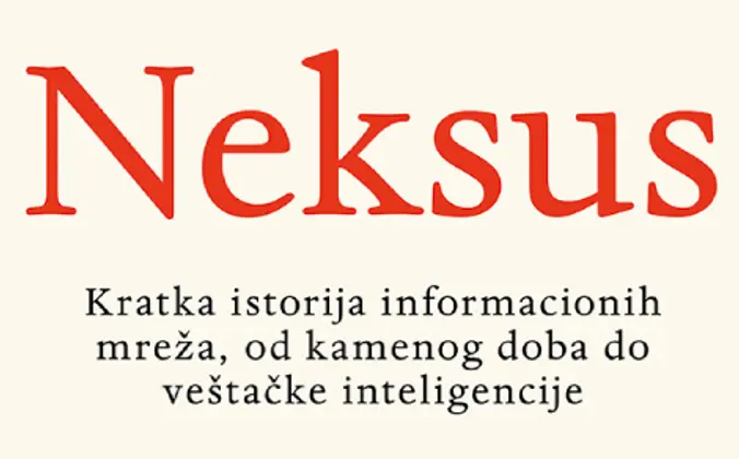 Knjiga koja dolazi u odsudnom trenutku: „Neksus“ Juvala Noe Hararija u prodaji od 13. decembra